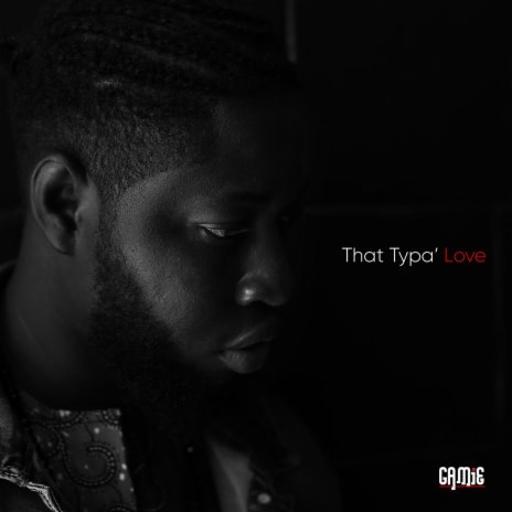 That Typa' Love | Boomplay Music
