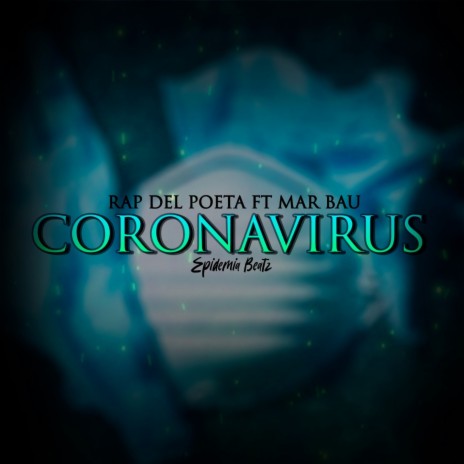 Coronavirus ft. Mar Bau | Boomplay Music