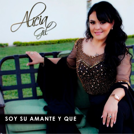 Soy Su Amante Y Que | Boomplay Music