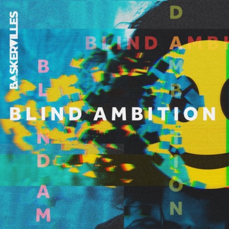 Blind Ambition | Boomplay Music