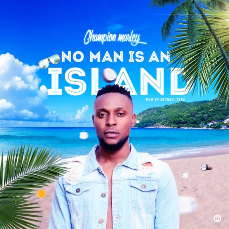 No Man Is an Island | Boomplay Music