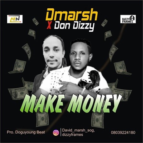 Make Money(Ft Don Dizzy) | Boomplay Music