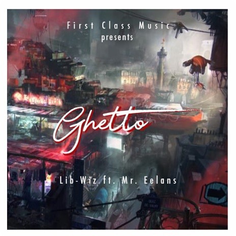 Ghetto ft. Eelans | Boomplay Music