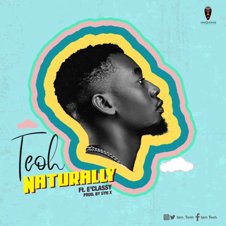 Naturally ft. E'Classy | Boomplay Music