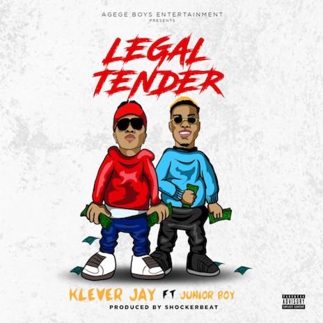 Legal Tender ft. Junior Boy
