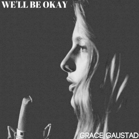 We'll Be Okay | Boomplay Music