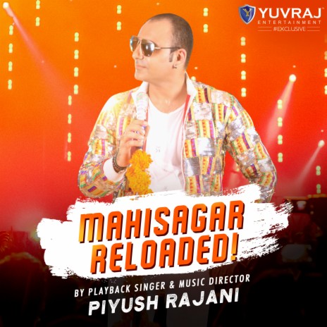 Mahisagar Reloaded | Boomplay Music