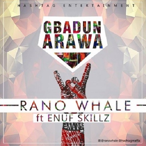 Gbadun Arawa ft. Enuf Skillz | Boomplay Music