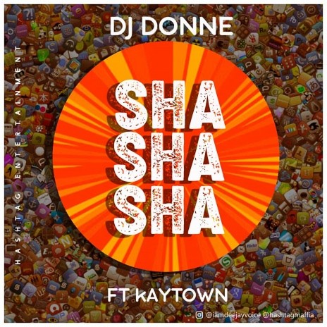 Sha Sha Sha ft. Kaytown | Boomplay Music