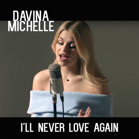 I'll Never Love Again