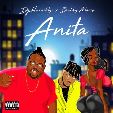Anita ft. Bobby Maris | Boomplay Music