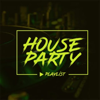 House Party