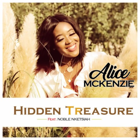 Hidden Treasure ft. Noble Nketshiah | Boomplay Music