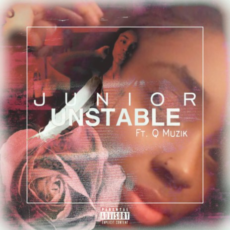 Unstable ft. Q Muzik | Boomplay Music