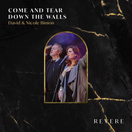 Come And Tear Down The Walls (Live) ft. David & Nicole Binion & Lee University Singers