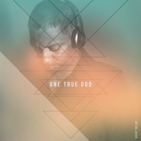 ONE TRUE GOD | Boomplay Music