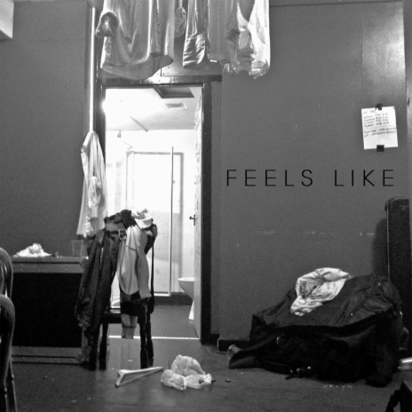 Feels Like | Boomplay Music