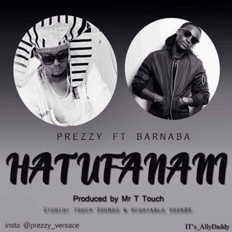 Hatufanani Ft. Barnaba | Boomplay Music