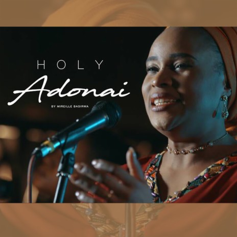Holy Adonai | Boomplay Music