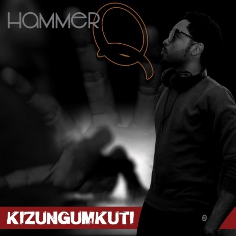 Kizungumkuti | Boomplay Music