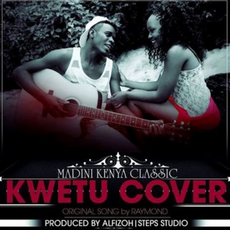 Kwetu (Cover)