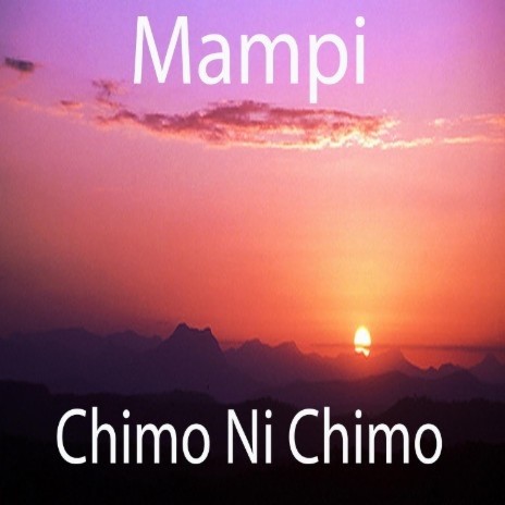 Chimo Ni Chimo 2 | Boomplay Music