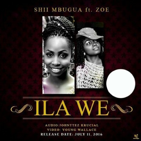 Ila We ft. Zoe | Boomplay Music