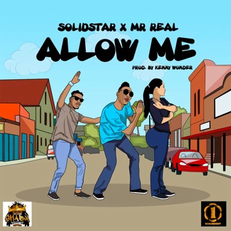Allow Me ft. Mr Real