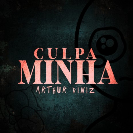 Culpa Minha | Boomplay Music