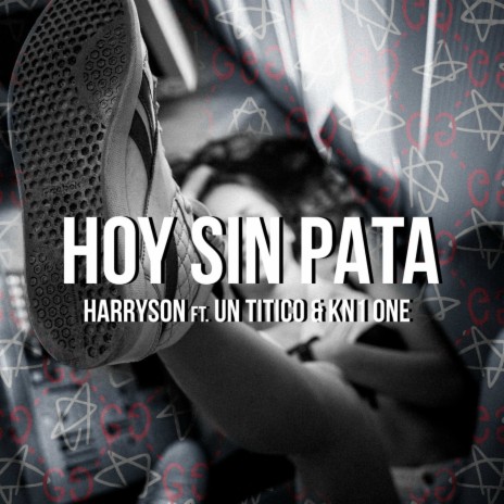 Hoy Sin Pata ft. Un Titico & Kn1 One | Boomplay Music