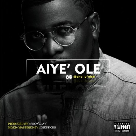 Aiye' Ole | Boomplay Music