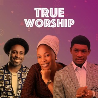 True Worship
