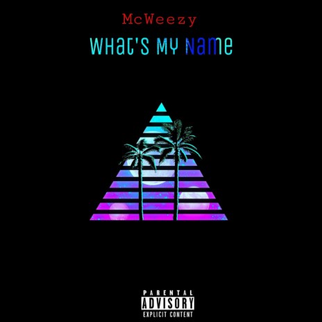 What's My Name | Boomplay Music