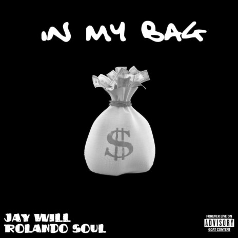 In My Bag ft. Rolando Soul | Boomplay Music