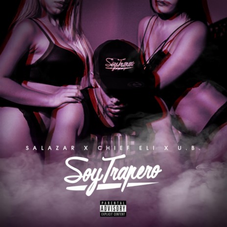 Soy Trapero | Boomplay Music