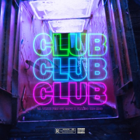 Club ft. Icy Capo & Franco The Kidd