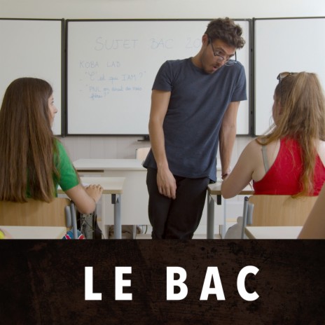 Le Bac | Boomplay Music