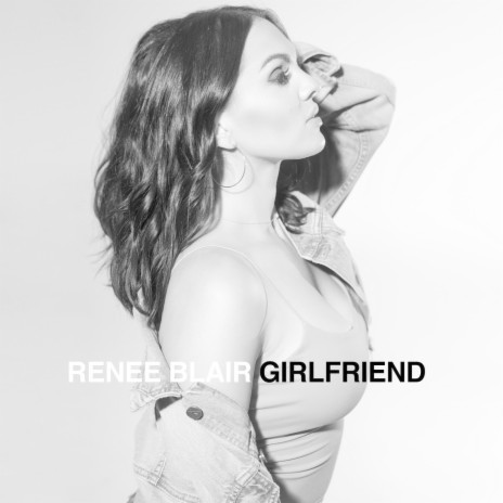 Girlfriend | Boomplay Music