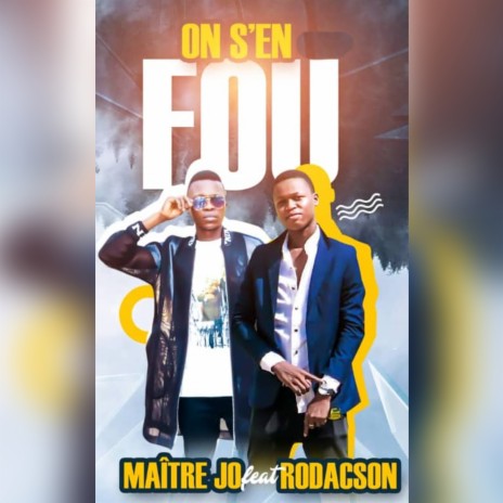 On S’en Fou | Boomplay Music
