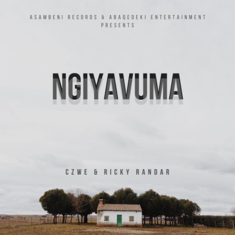 Ngiyavuma (Original Mix) ft. Czwe | Boomplay Music