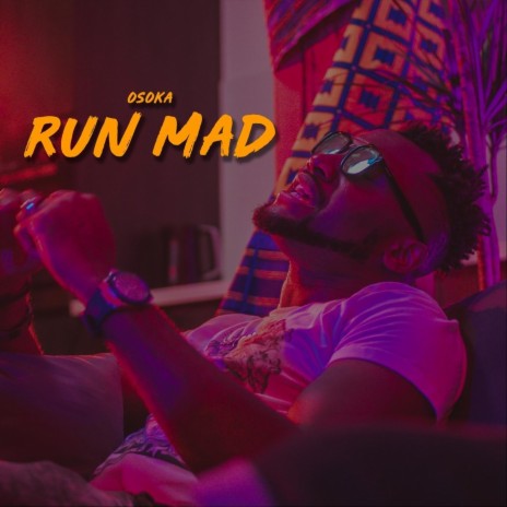 Run Mad | Boomplay Music