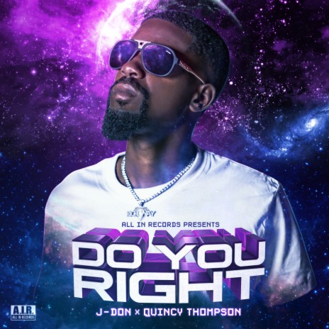 Do You Right ft. Quincy Thompson | Boomplay Music