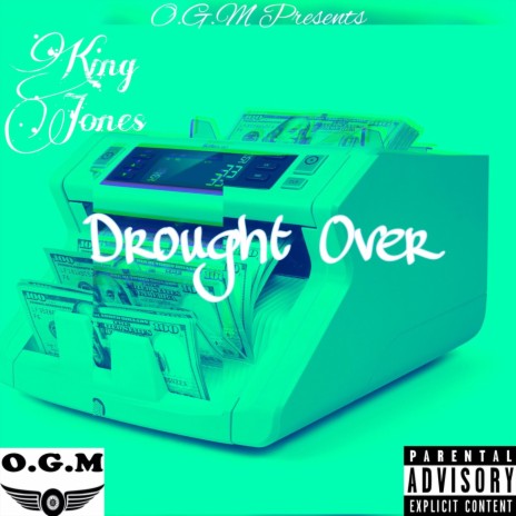 Drought Over | Boomplay Music