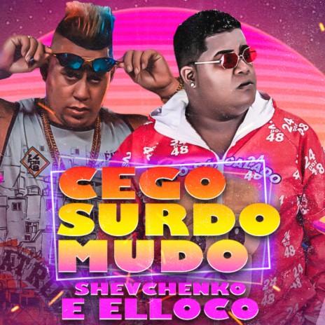 Cego, Surdo, Mudo | Boomplay Music