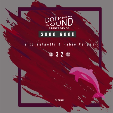 Sooo Good (Original Mix) ft. Fabio Vargas