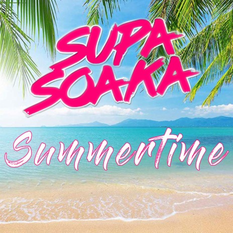 Summertime | Boomplay Music