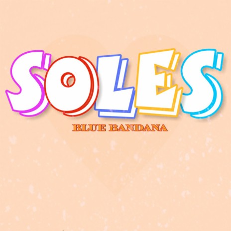 Soles | Boomplay Music