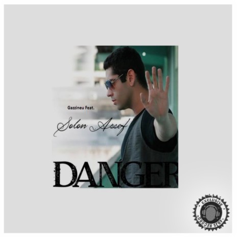 Danger ((Extended Mix) ft. Solon Assef | Boomplay Music