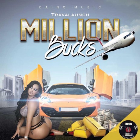 Million Bucks | Boomplay Music