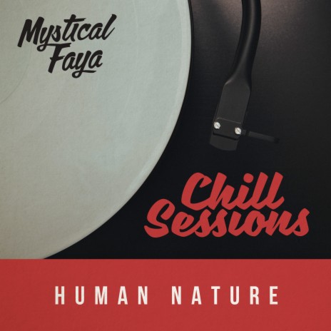 Human Nature (Chill Session Remix) | Boomplay Music